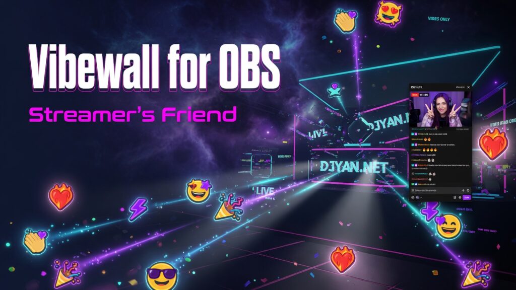 vibewall for streaming , obs , browser source. OBS Plugin , emojis